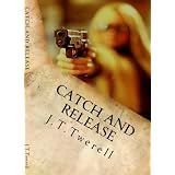 Catch and Release