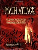 Math Attack: Strategies for Winning the Pharmacology Math Battle