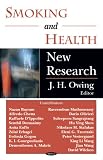 Smoking And Health: New Research
