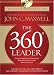 The 360 Degree Leader Deluxe Audio Edition: Developing Your Influence from Anywhere in the Organization