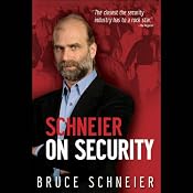 Schneier on Security | [Bruce Schneier, Ken Maxon]