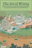 The Art of Writing: Teachings of the Chinese Masters