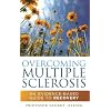 Overcoming Multiple Sclerosis