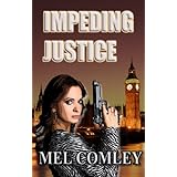 Impeding Justice (A Lorne Simpkins thriller) (A DI Lorne Simpkins thriller)
