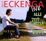 Fritz Eckenga �Alle Zeitfenster auf Kippe� bestellen bei Amazon.de