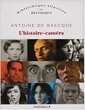 Revue Editions Gallimard  / L'histoire-caméra