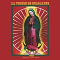 La Virgen de Guadalupe/The Virgin of Guadalupe 2008 Square Wall Calendar