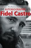 Produkt-Bild: Die Autobiographie des Fidel Castro