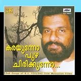 Karayunno Puzha Chirikkunno-Sentimental by K.J. Yesudas