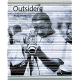 Outsiders: Art by People