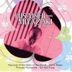 Hisaishi Meets Miyazaki Films