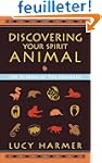 Discovering Your Spirit Animal: The W...