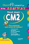OBJECTIF PRIMAIRE - Tout mon CM2
