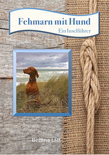 Fehmarn mit Hund (German Edition)