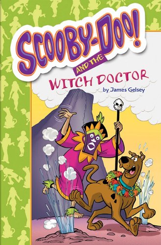 Scooby-Doo and the Witch Doctor (Scooby-Doo Mysteries)