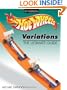 Hot Wheels Variations The Ultimate Guide