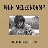 1976-2009 On The Rural Routeby John Cougar Mellencamp