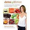 Detox For Women: An All New Approach for a Sleek Body and Radiant Health in 4 Weeks