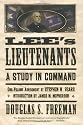 Lee's Lieutenants: A Study in Command