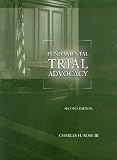 Fundamental Trial Advocacy, 2d (American Casebook Series)