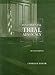 Fundamental Trial Advocacy (American Casebook Series)