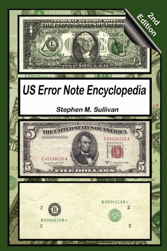 US Error Note Encyclopedia, 2nd Edition