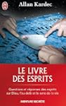 Le livre des esprits : Contenant les...