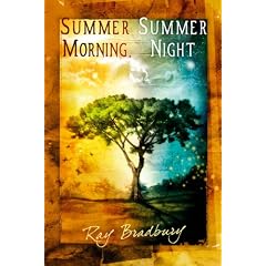 Summer Morning, Summer Night