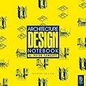 Architecture Design Notebook