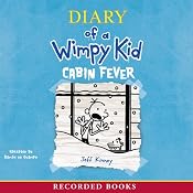 Diary of a Wimpy Kid: Cabin Fever | [Jeff Kinney]