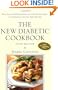 The New Diabetic Cookbook, Fifth Edition : More Than 200 Delicious Recipes for a Low-Fat, Low-Sugar, Low-Cholesterol, Low-Salt, High-Fiber Diet