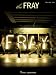 The Fray (Piano/Vocal/Guitar Artist Songbook)