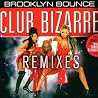 Bild des Albums von Brooklyn Bounce