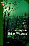 The GHOST STORIES OF EDITH WHARTON