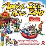 Apres Ski Hits 2010 - Verschiedene Interpreten
