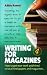 Writing for Magazines