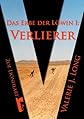 Das Erbe der Löwin I: Verlierer (German Edition)