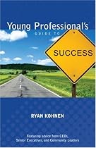 Young Professional's Guide to Success
