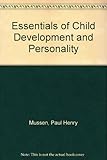 Essentials of child development and personality