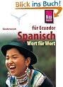 Kauderwelsch, Spanisch f�r Ecuador Wort f�r Wort