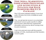 The Mega Marketing, Godfather Principles and Accounting & Finance for Kick Scooters Biz 3 CD Package