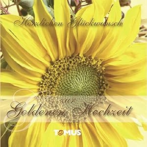 Herzlichen Glückwunsch zur Goldenen Hochzeit