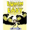 Lunch Lady and the League of Librarians