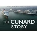 The Cunard Story