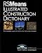 Means Illustrated Construction Dictionary,  Unabridged with FREE Interactive CD-ROM