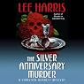 The Silver Anniversary Murder: A Christine Bennett Mystery, Book 16