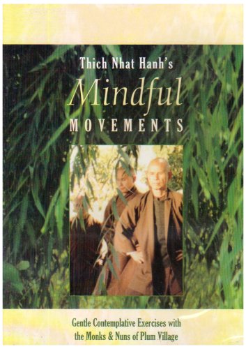 Thich Nhat Hanh - Mindful Movements [1998]