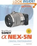 David Busch's Sony Alpha NEX-5N Guide...
