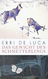 Produkt-Bild: Das Gewicht des Schmetterlings: Roman