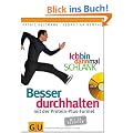 Ich bin dann mal schlank: Besser durchhalten mit der Protein-Plus-Formel (Einzeltitel Gesunde Ern�hrung)